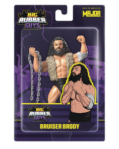 ( Pre Order ) Major Bendies Big Rubber Guys Bruiser Brody 8 inch Figure